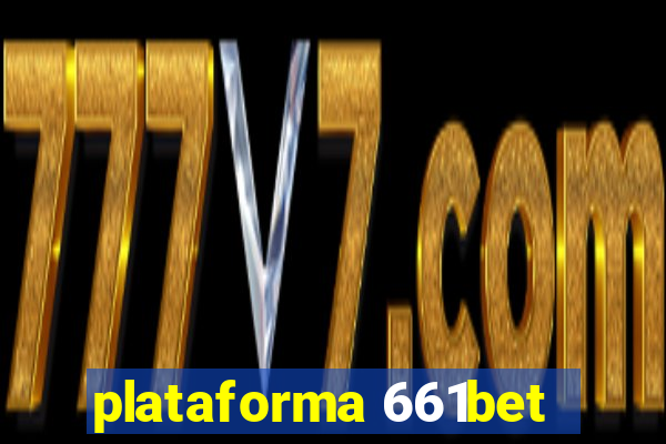 plataforma 661bet